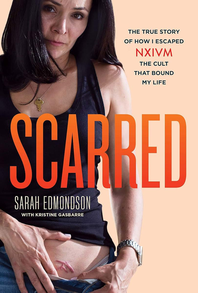 Scarred: The True Story of How I Escaped NXIVM by Miakarts Books