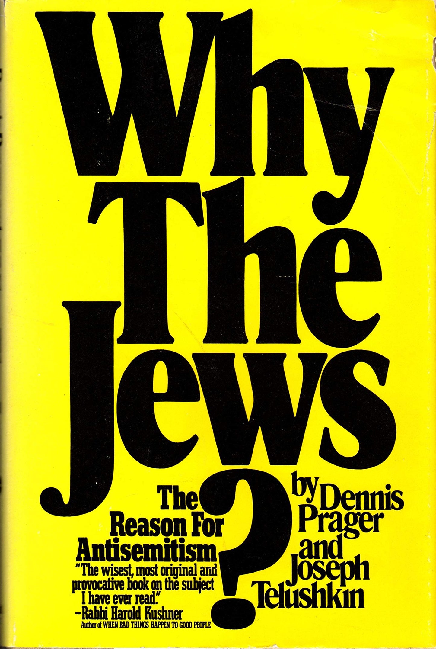Why the Jews? The Reason for Antisemitism by Prager, Dennis