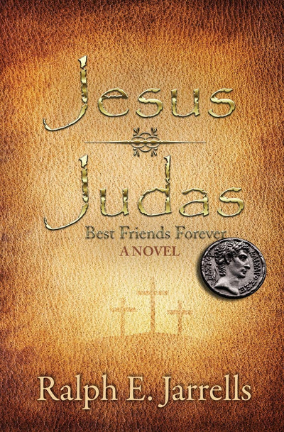 Jesus and Judas: Best Friends Forever