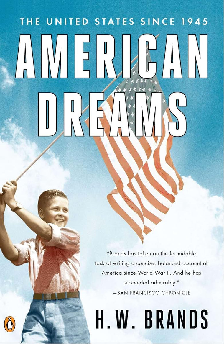 American Dreams: The United States Since 1945