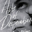 Acts of Desperation
