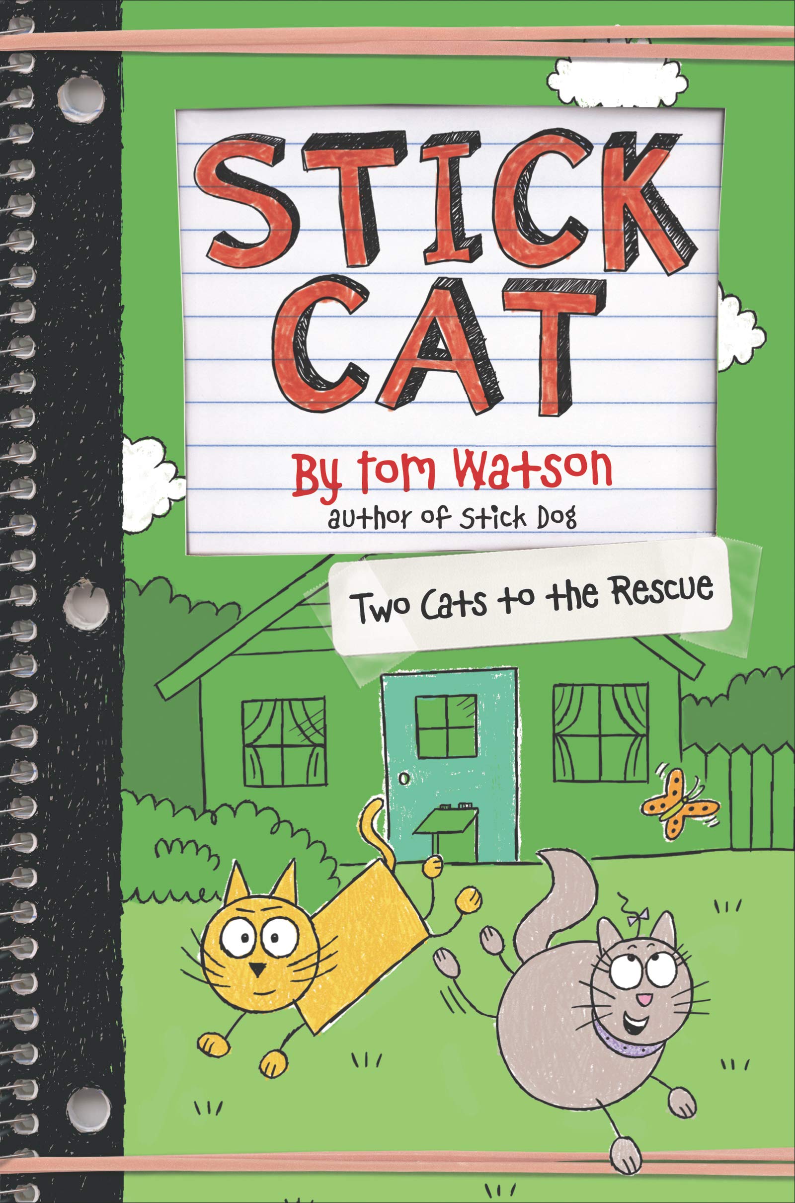 Stick Cat: Two Cats to the Rescue (Stick Cat, 5)