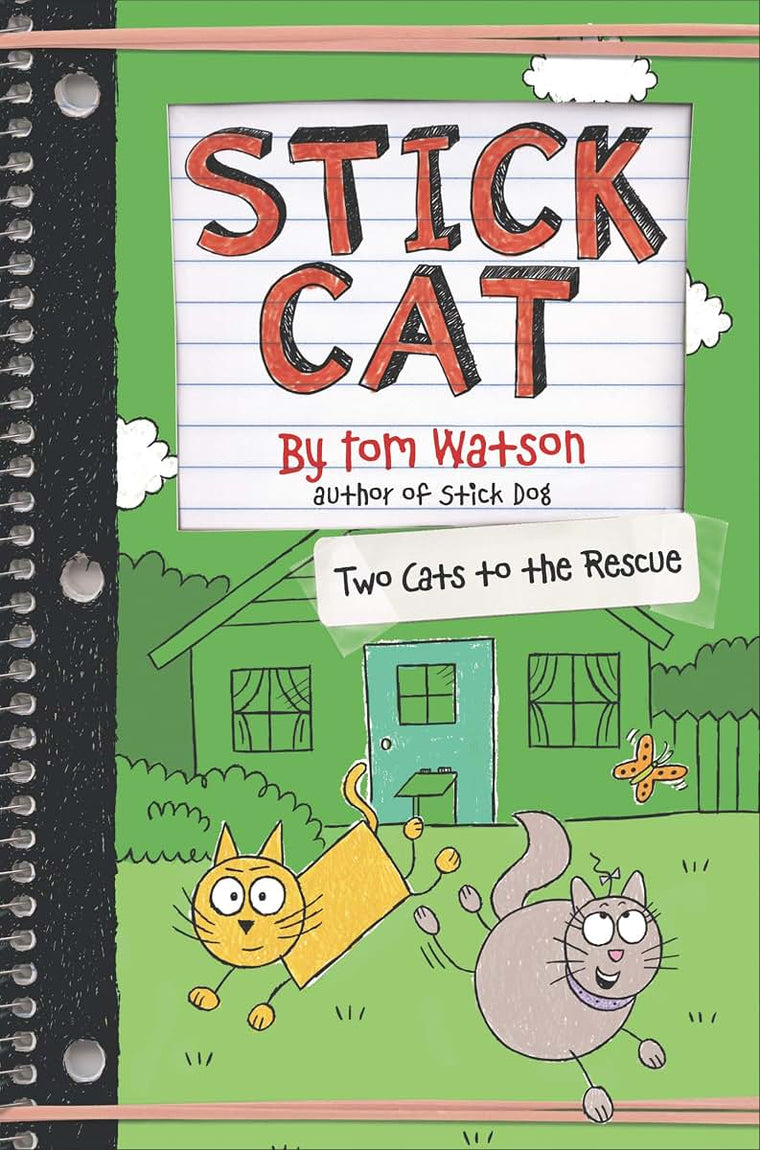 Stick Cat: Two Cats to the Rescue (Stick Cat, 5)