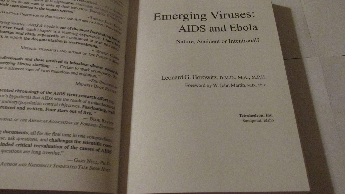 Emerging Viruses: AIDS And Ebola : Nature, Accident or Inten