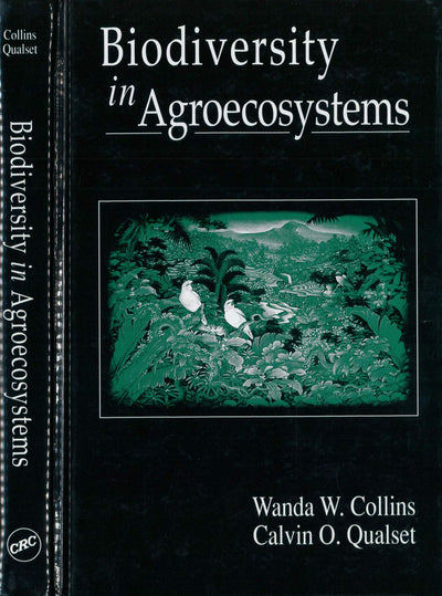 Biodiversity in Agroecosystems (Advances in Agroecology)
