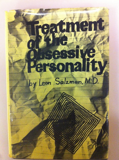 Treatment of the obsessive personality (Treatment of Obsessive Personali CL)