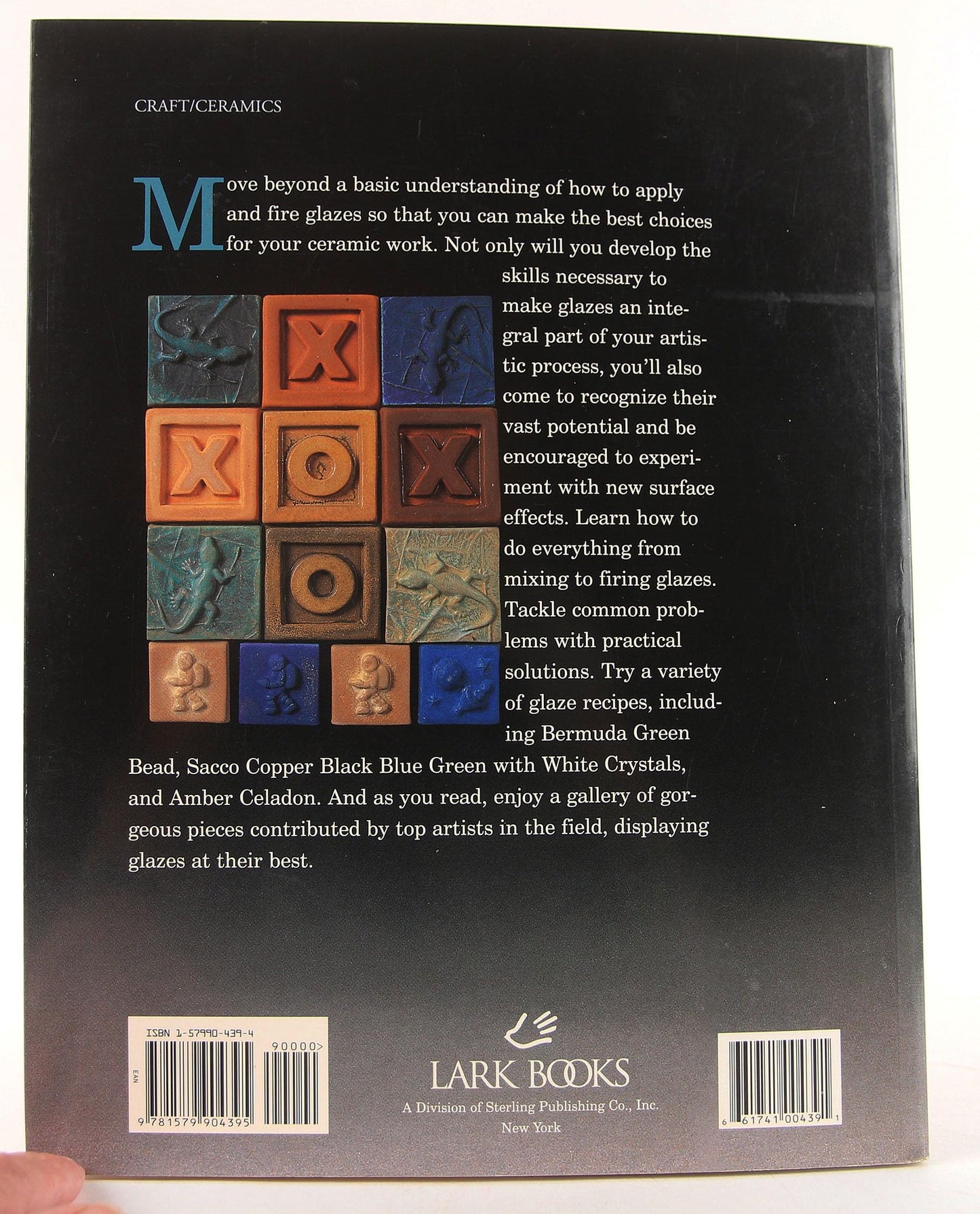 The Ceramic Glaze Handbook: Materials, Techniques, Formulas