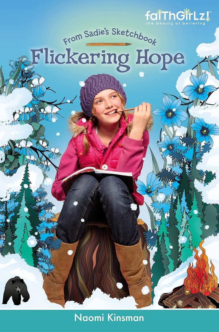Flickering Hope (Faithgirlz / From Sadie's Sketchbook)