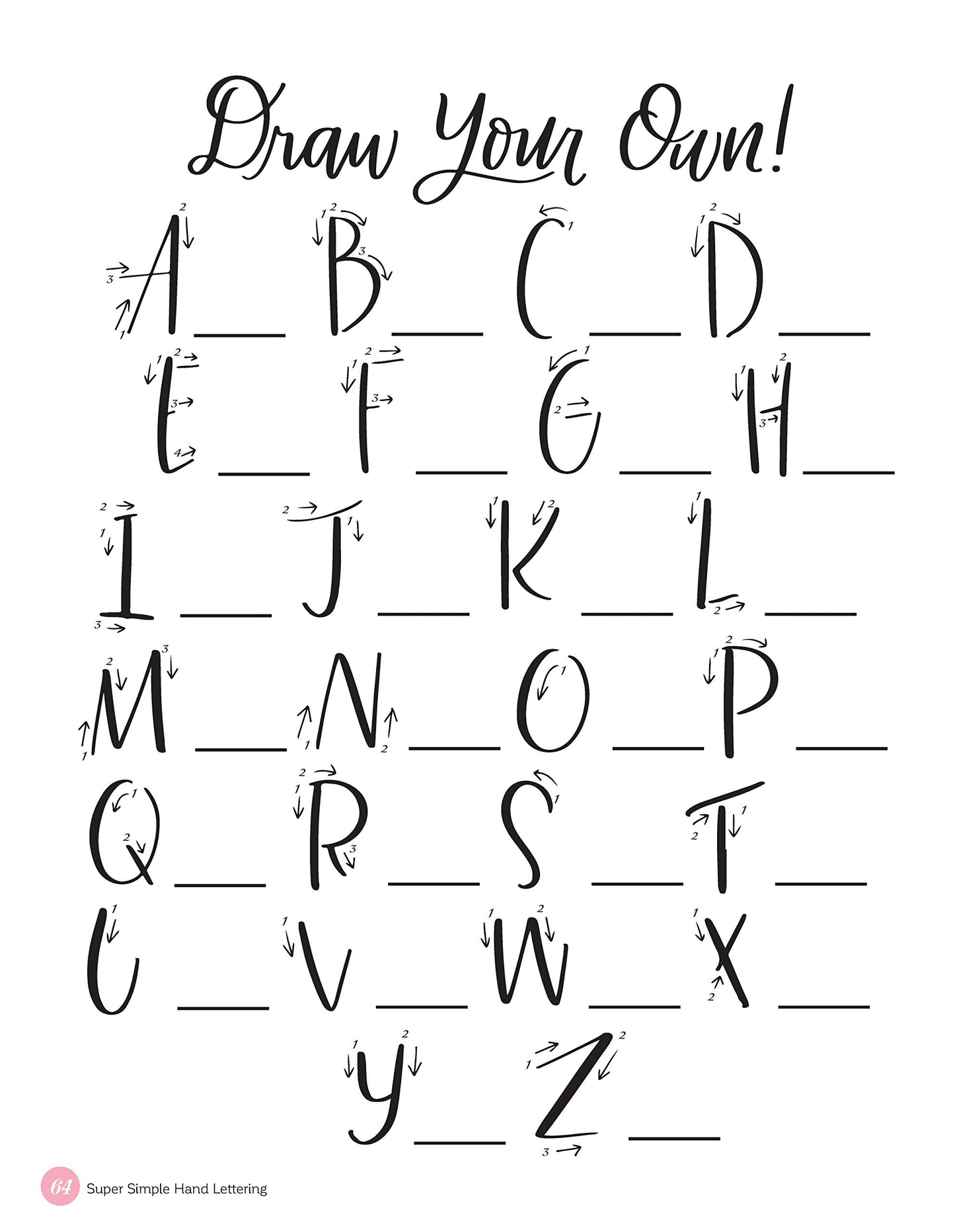 Super Simple Hand Lettering: 20 Traceable Alphabets, Easy Projects, Practice Sheets & More! (Design Originals) Includes Technique Guides, Skill-Building Exercises, Art Prints, & Vellum Tracing Paper