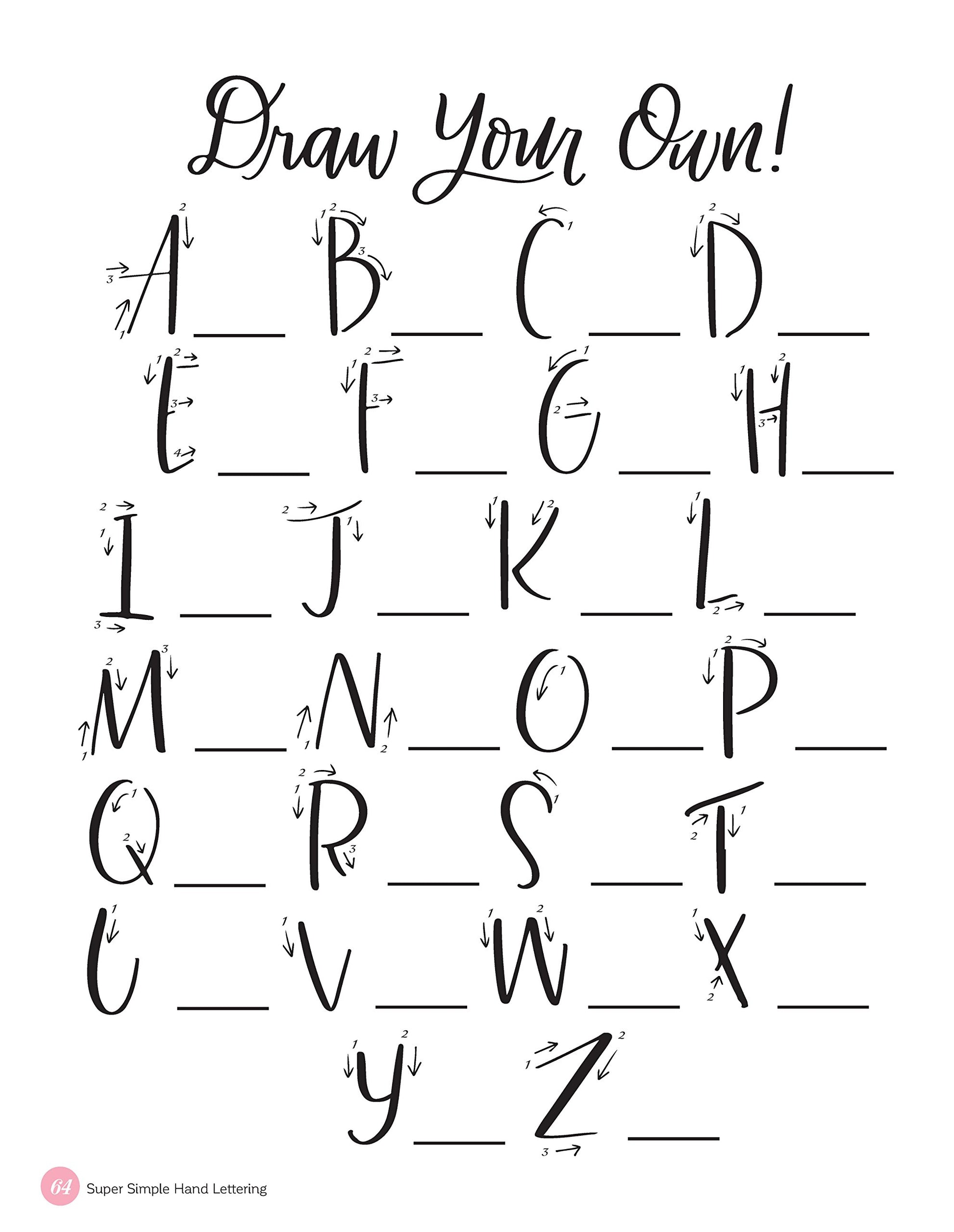 Super Simple Hand Lettering: 20 Traceable Alphabets, Easy Projects, Practice Sheets & More! (Design Originals) Includes Technique Guides, Skill-Building Exercises, Art Prints, & Vellum Tracing Paper