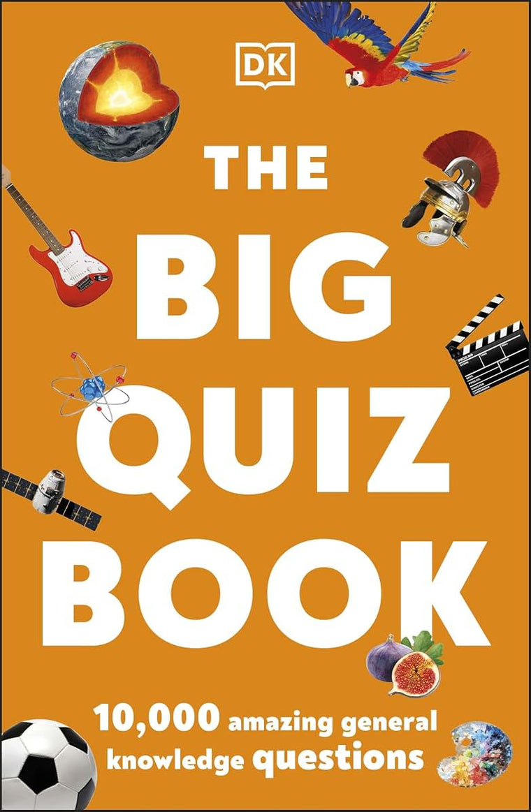 The Big Quiz Book: 10,000 amazing general knowledge questions