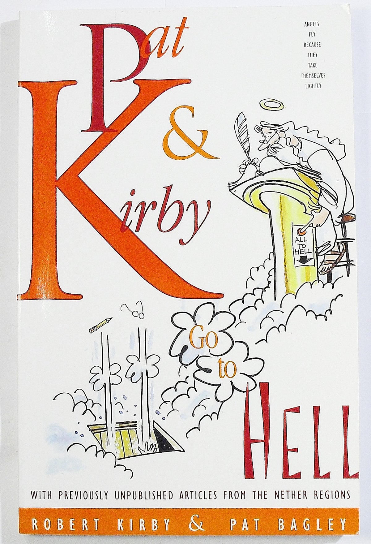 Pat & Kirby Go to Hell
