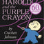 Harold and the Purple Crayon by Crockett Johnson