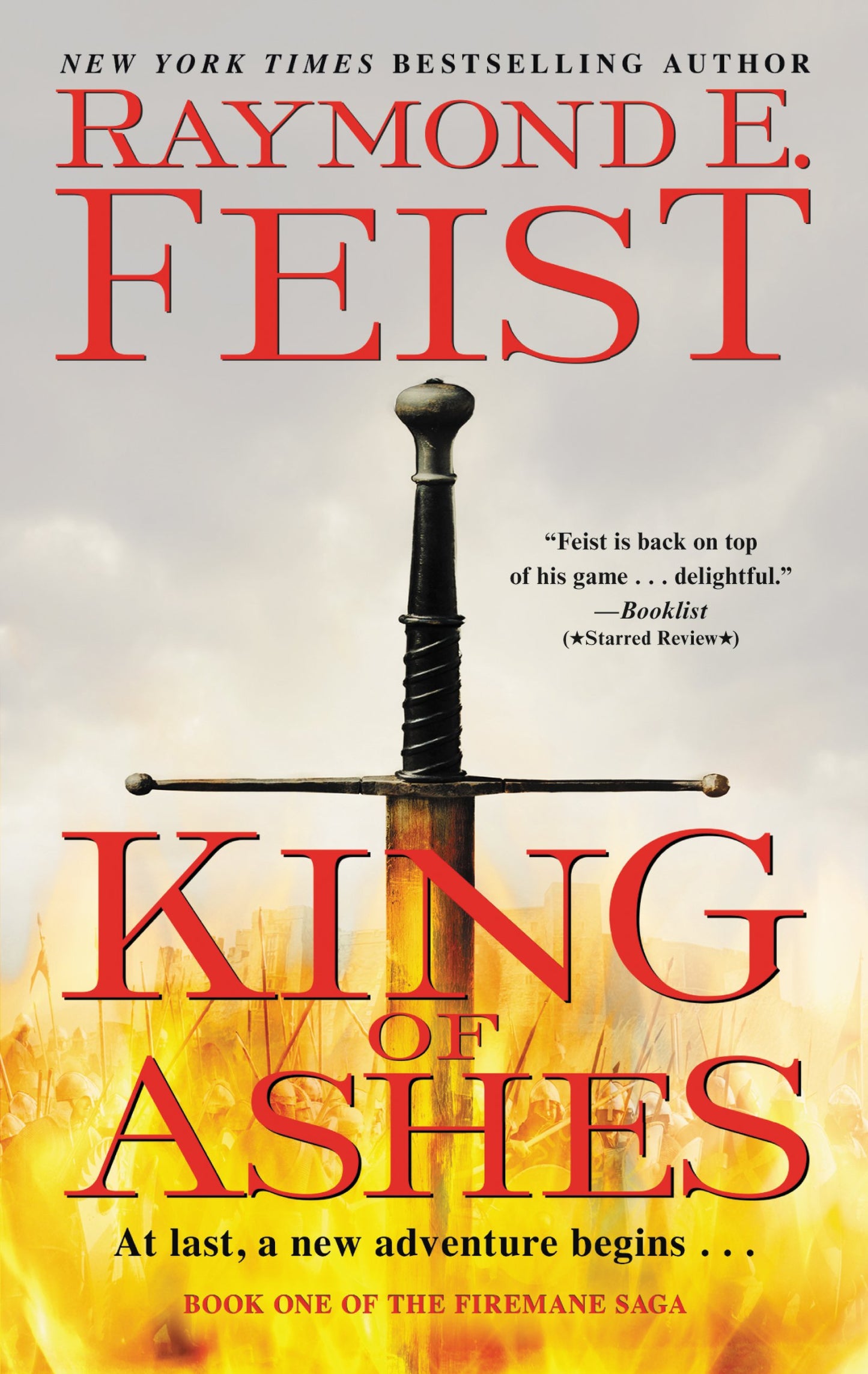 King of Ashes: Book One of The Firemane Saga (The Firemane Saga, 1)