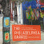 The Philadelphia Barrio: The Arts, Branding, and Neighborhood Transformation