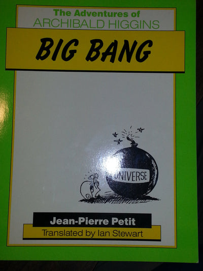 Big Bang (The Adventures of Archibald Higgins) (English and French Edition)