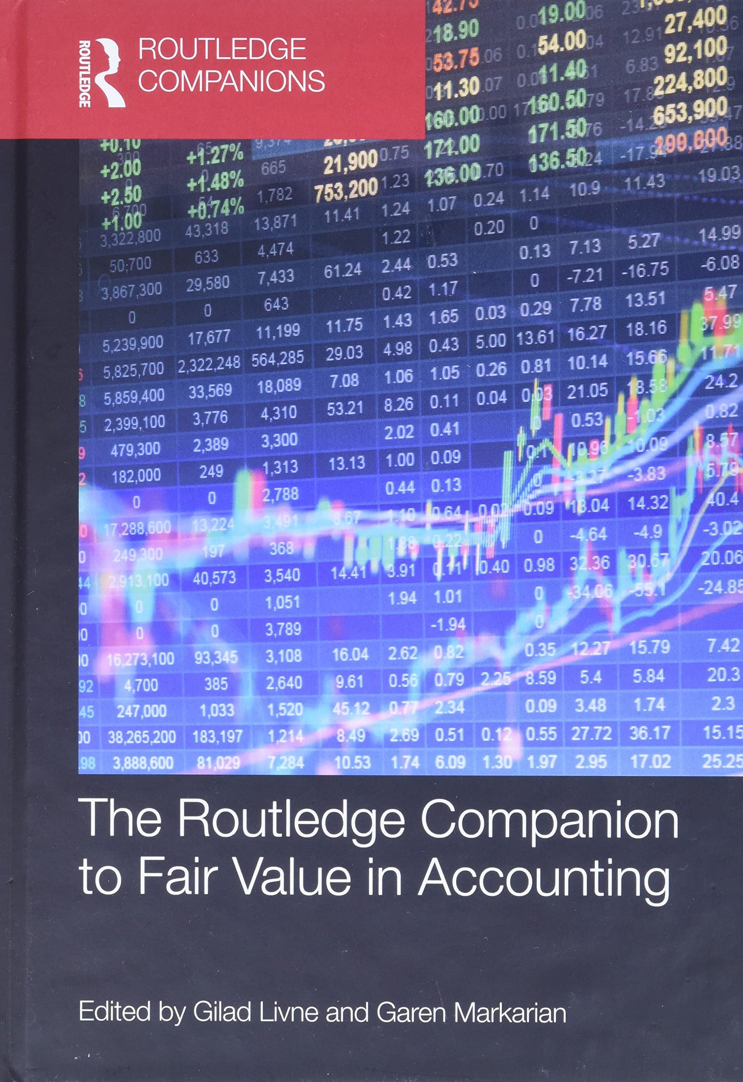 The Routledge Companion to Fair Value in Accounting (Routledge Companions in Business, Management and Marketing)