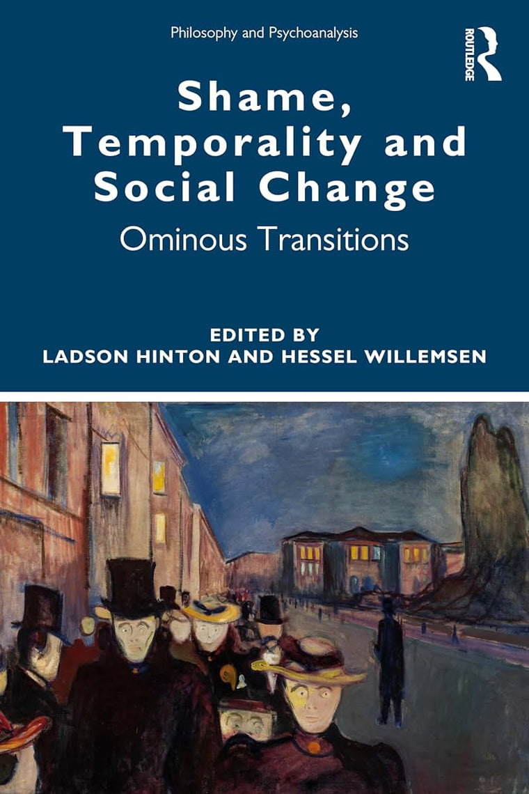 Shame, Temporality and Social Change (Philosophy and Psychoanalysis)