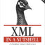 XML in a Nutshell: A Desktop Quick Reference