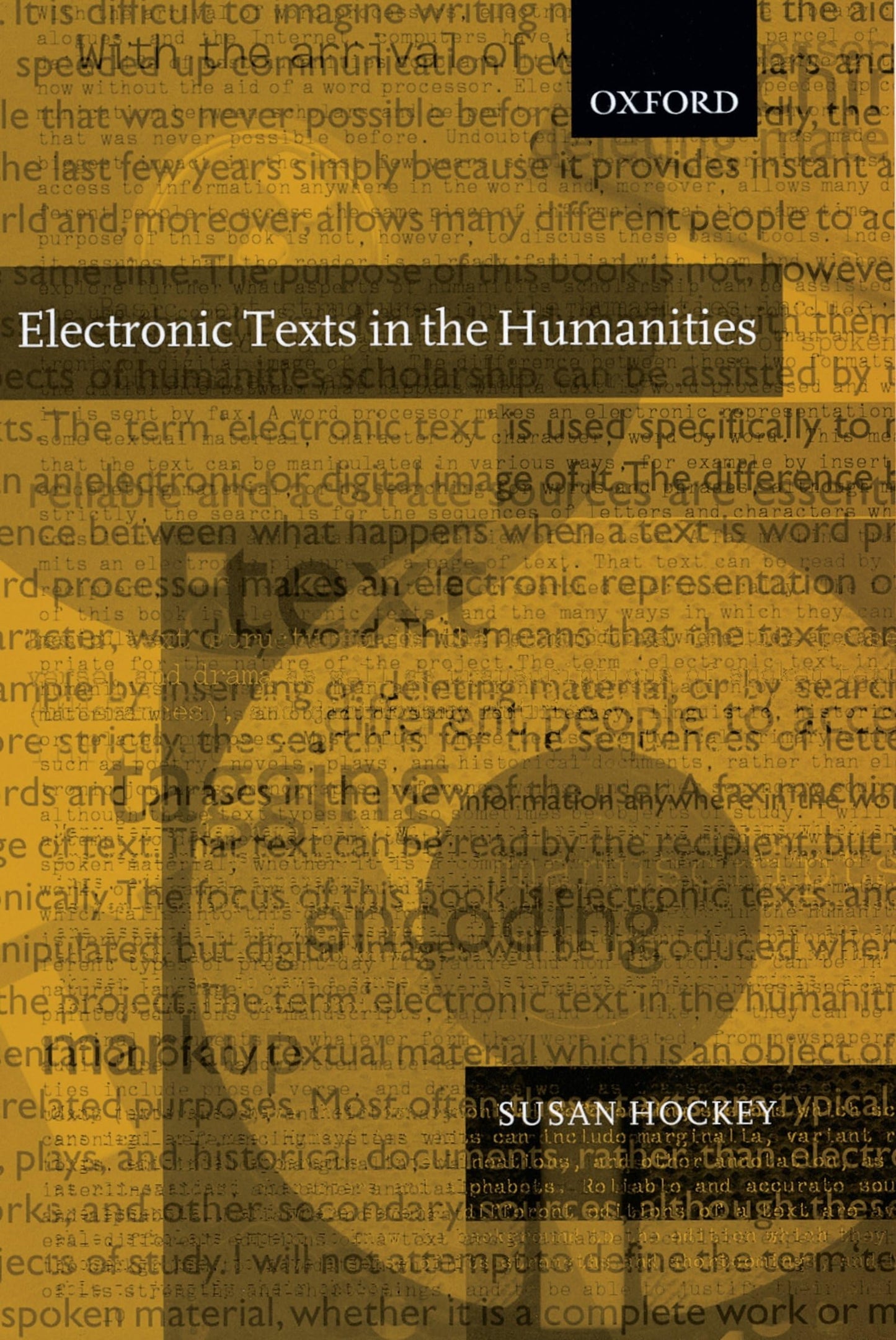 Electronic Texts in the Humanities: Principles and Practice