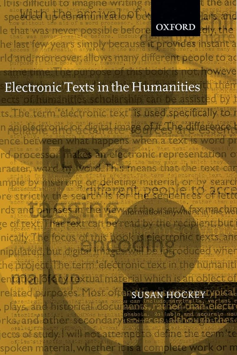 Electronic Texts in the Humanities: Principles and Practice