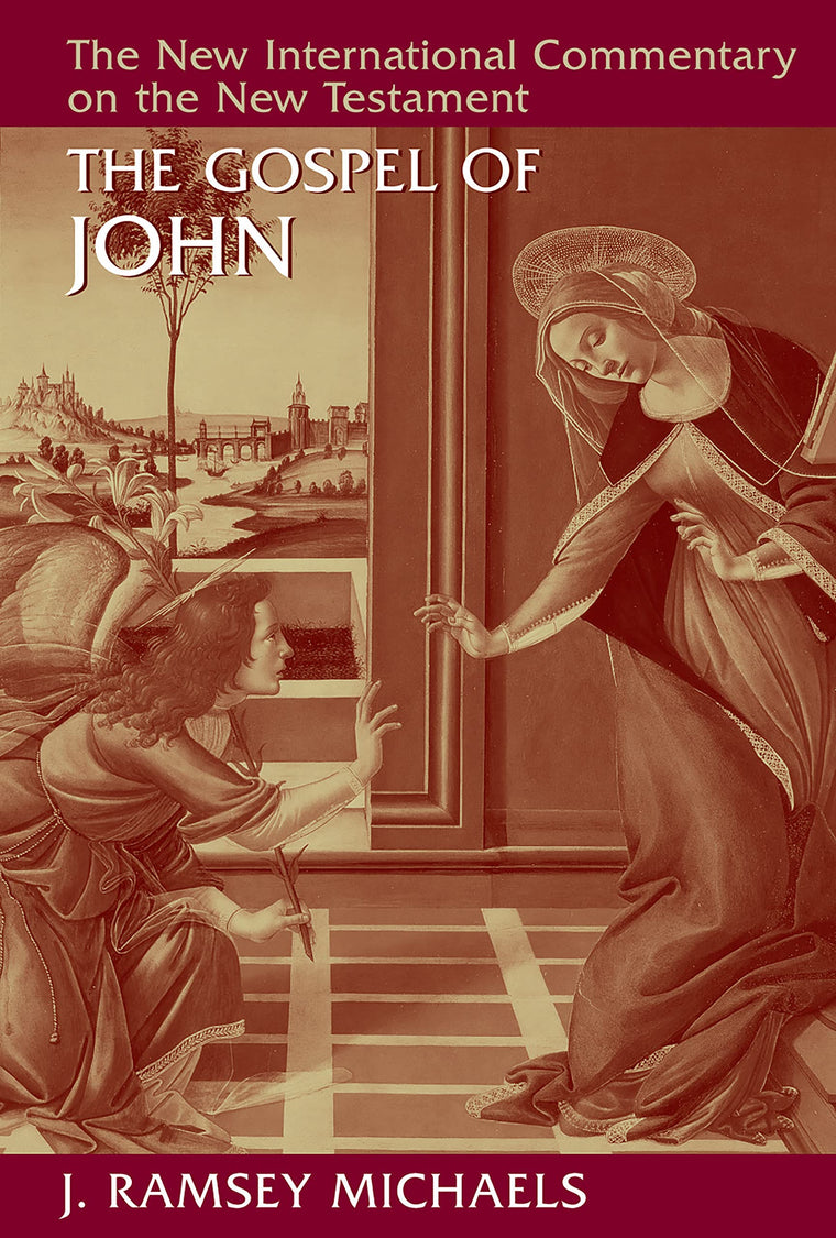 The Gospel of John (New International Commentary on the New Testament (NICNT))