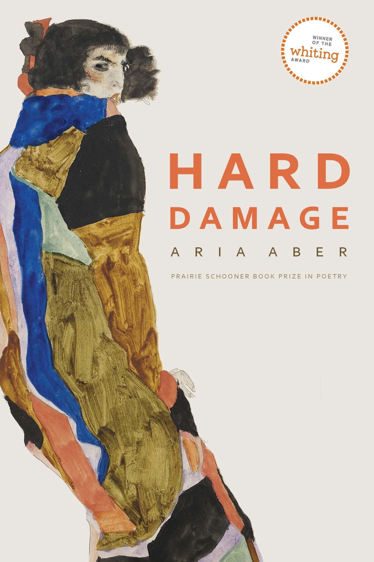 Hard Damage (The Raz/Shumaker Prairie Schooner Book Prize in Poetry)