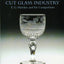 American Cut Glass Industry: T. G. Hawkes and His Competitors