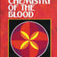 The Chemistry of the Blood: Essays on the Agreement Between Scripture and Science
