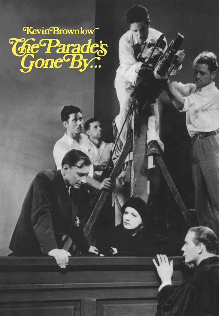 The Parade's Gone By... by Brownlow, Kevin