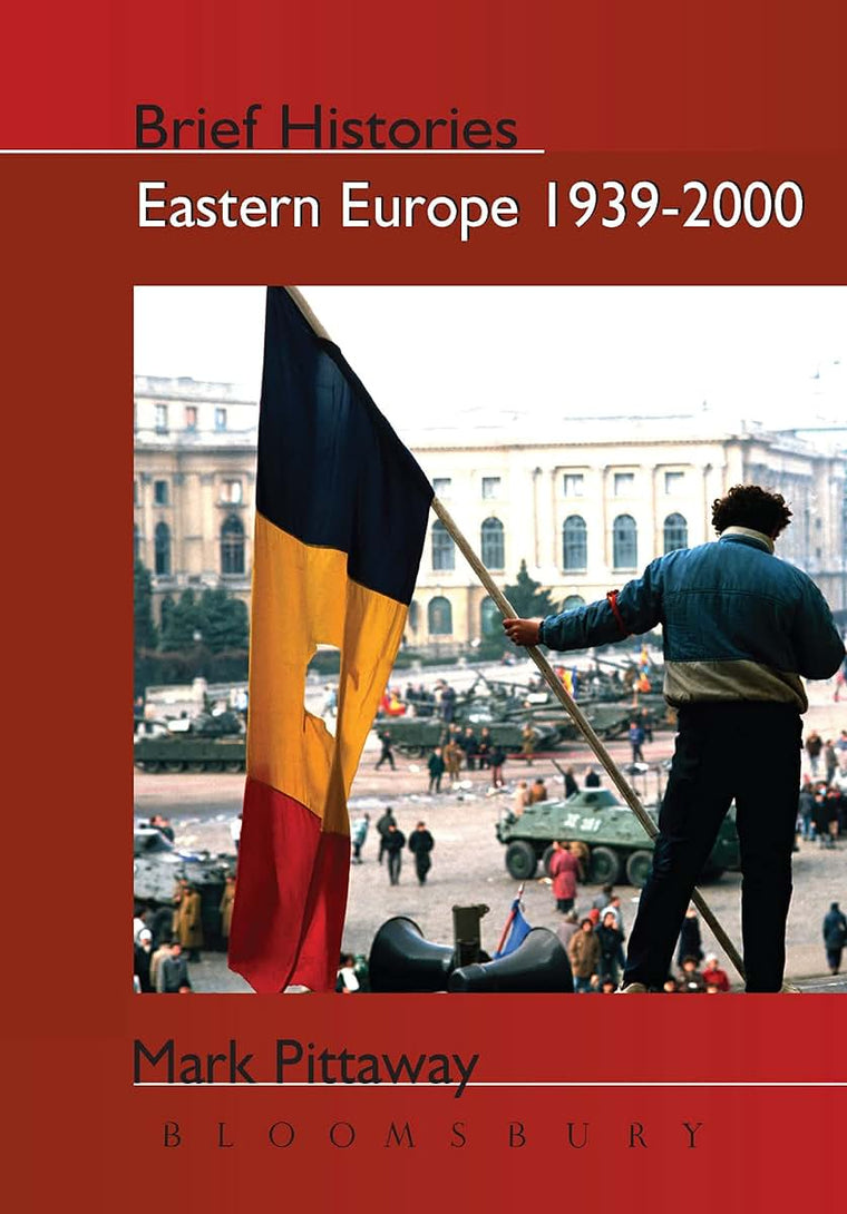 Eastern Europe 1939-2000 (Brief Histories)