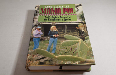 Mama Poc: An Ecologist's Account of the Extinction of a Species