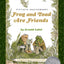 Frog and Toad Are Friends 50th Anniversary Commemorative Edition: A Caldecott Honor Award Winner from the Classic Animal Friendship and Adventure ... Literacy Development for Kids [ages 4-8]