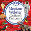 Merriam-Webster Children's Dictionary, New Edition: Features 3,000 Photographs and Illustrations