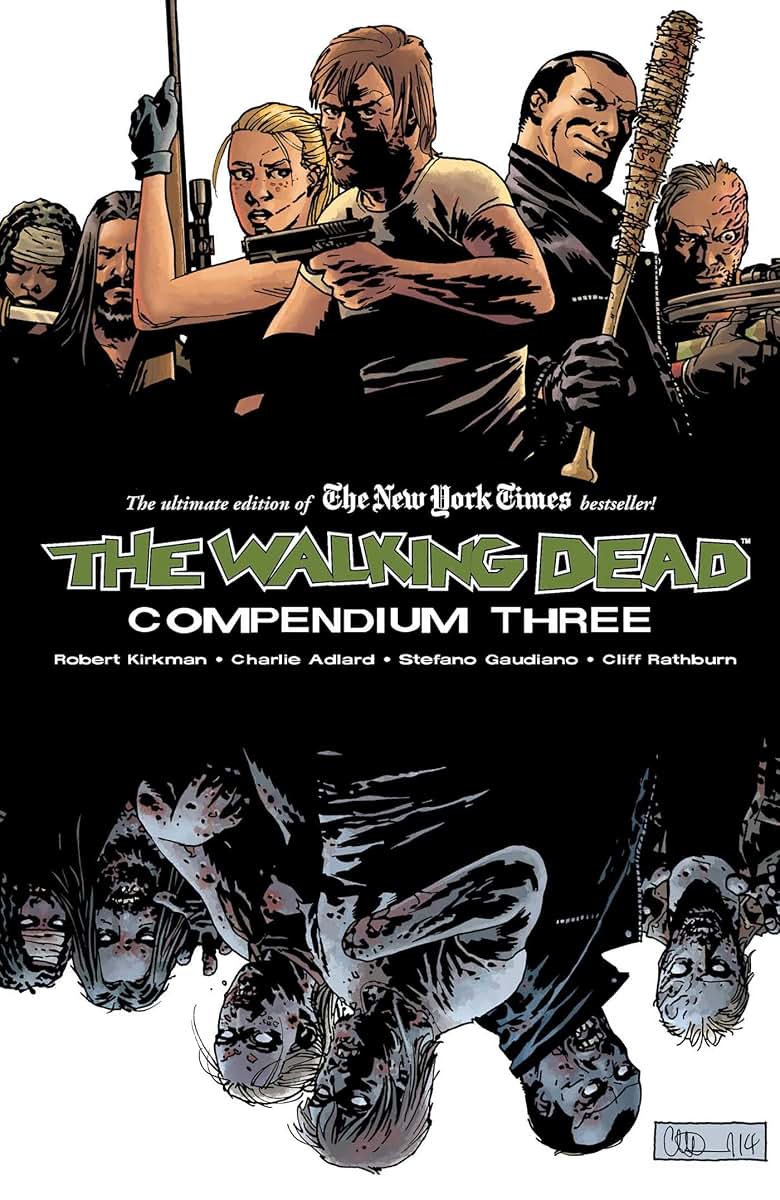 The Walking Dead: Compendium Three by Robert Kirkman