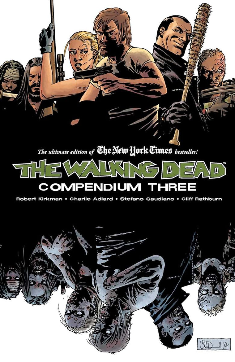The Walking Dead: Compendium Three by Robert Kirkman