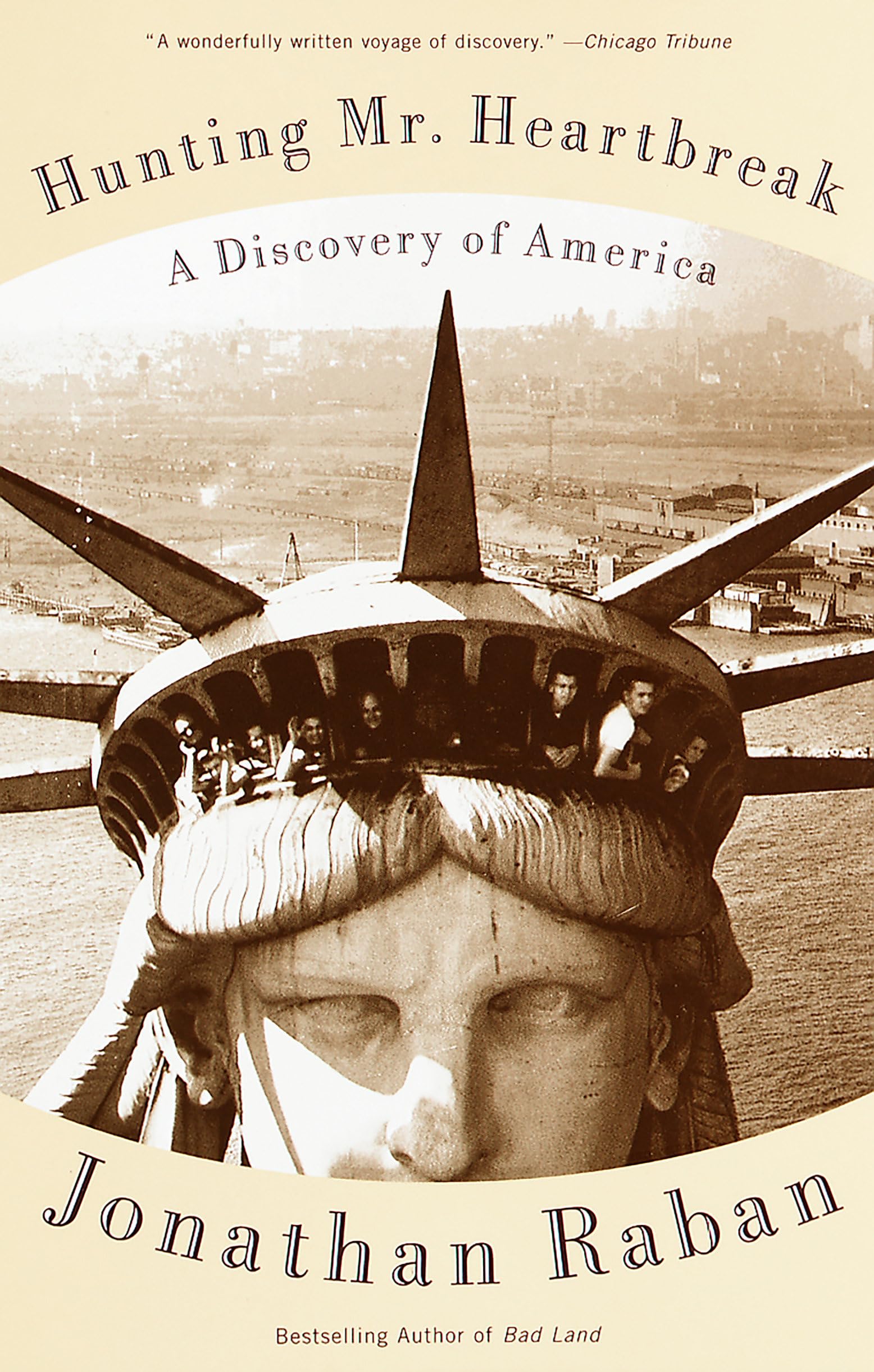 Hunting Mister Heartbreak: A Discovery of America (Vintage Departures Edition)