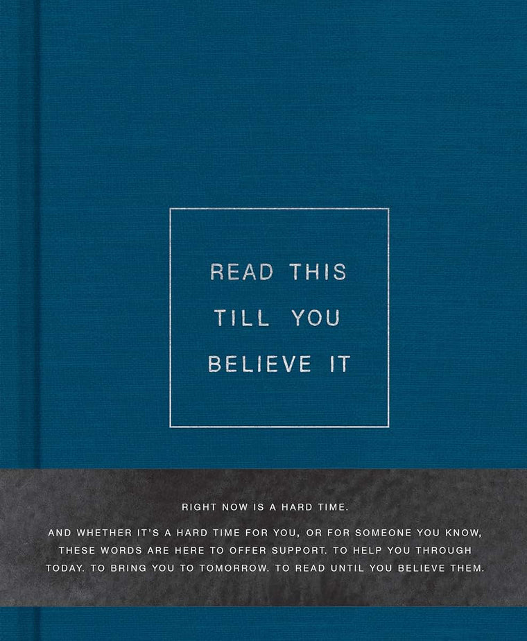 Read This Till You Believe It - A book to offer encouragemen