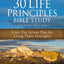 30 Life Principles Bible Study Updated Edition: A 90-Day Action Plan for Living These Principles