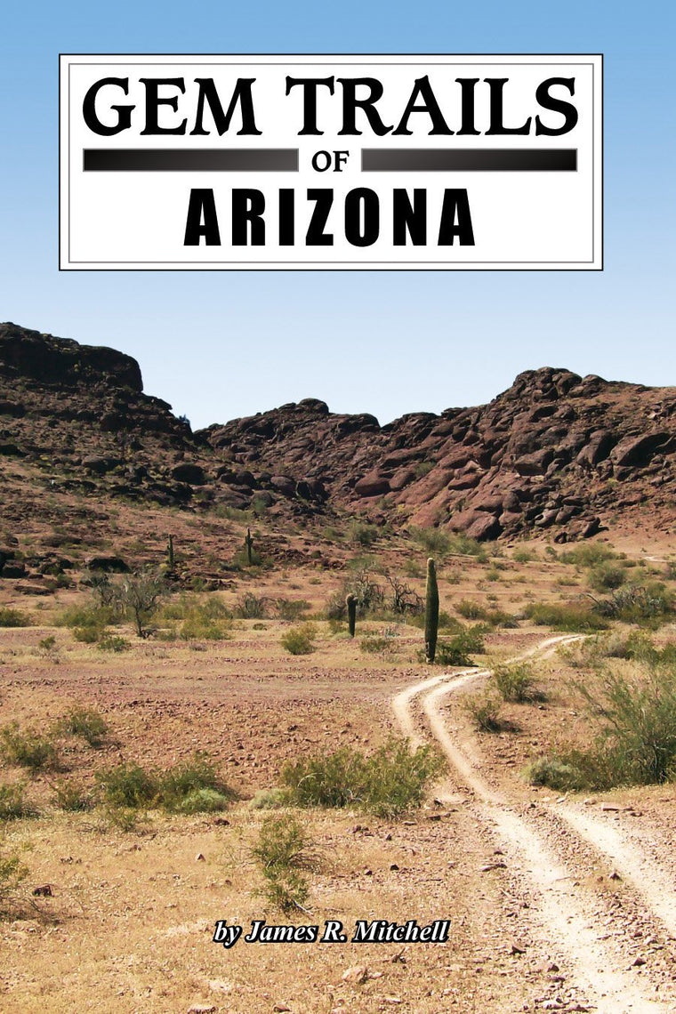 Gem Trails of Arizona