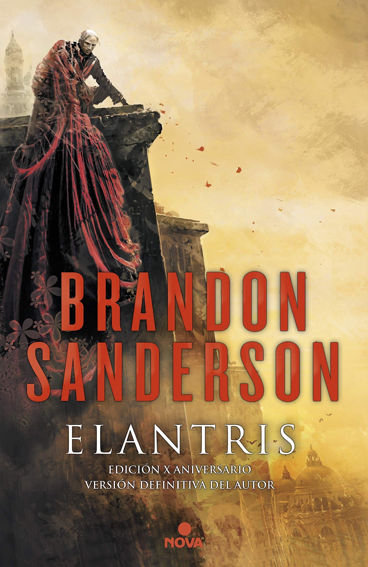Elantris / Elantris: Author's Definitive Edition