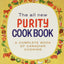 The All New Purity Cook Book (Classic Canadian Cookbook Series)