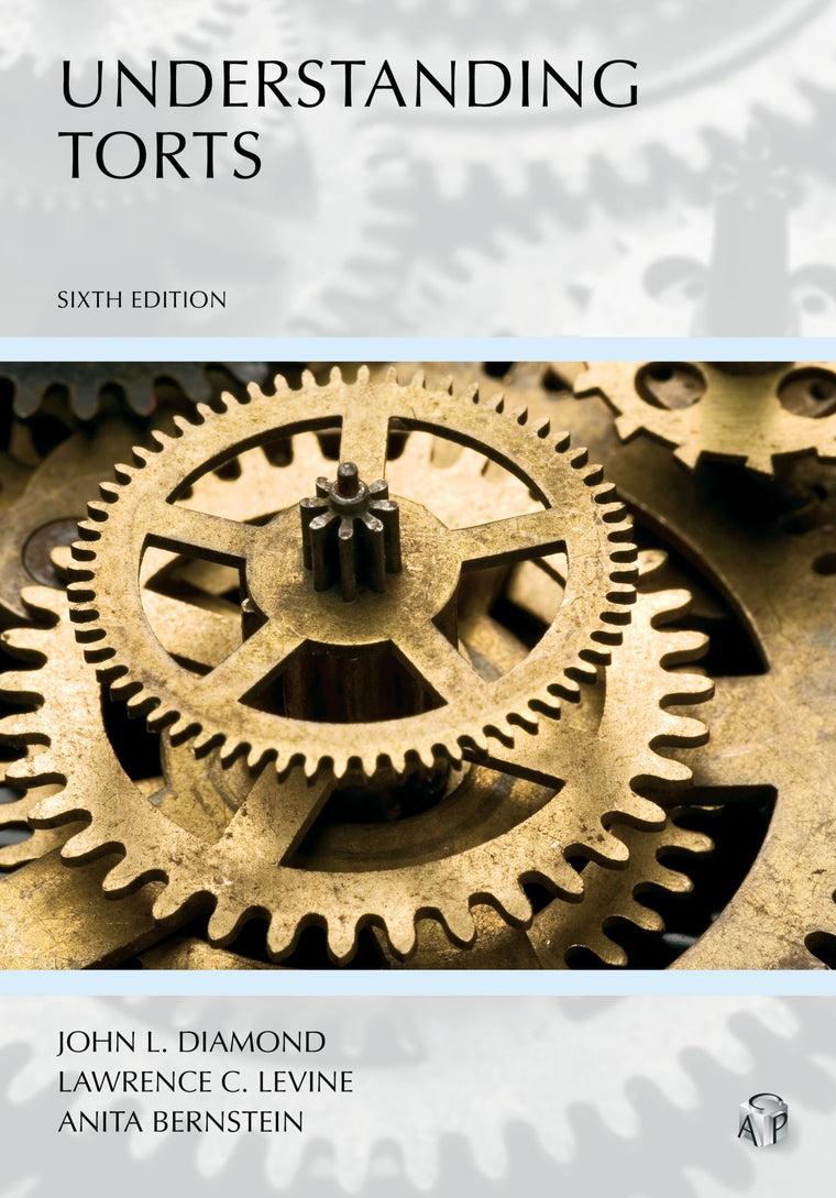 Understanding Torts (Understanding Series)
