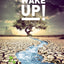 Wake Up!: God's Prophetic Calendar in Timelines and Feasts