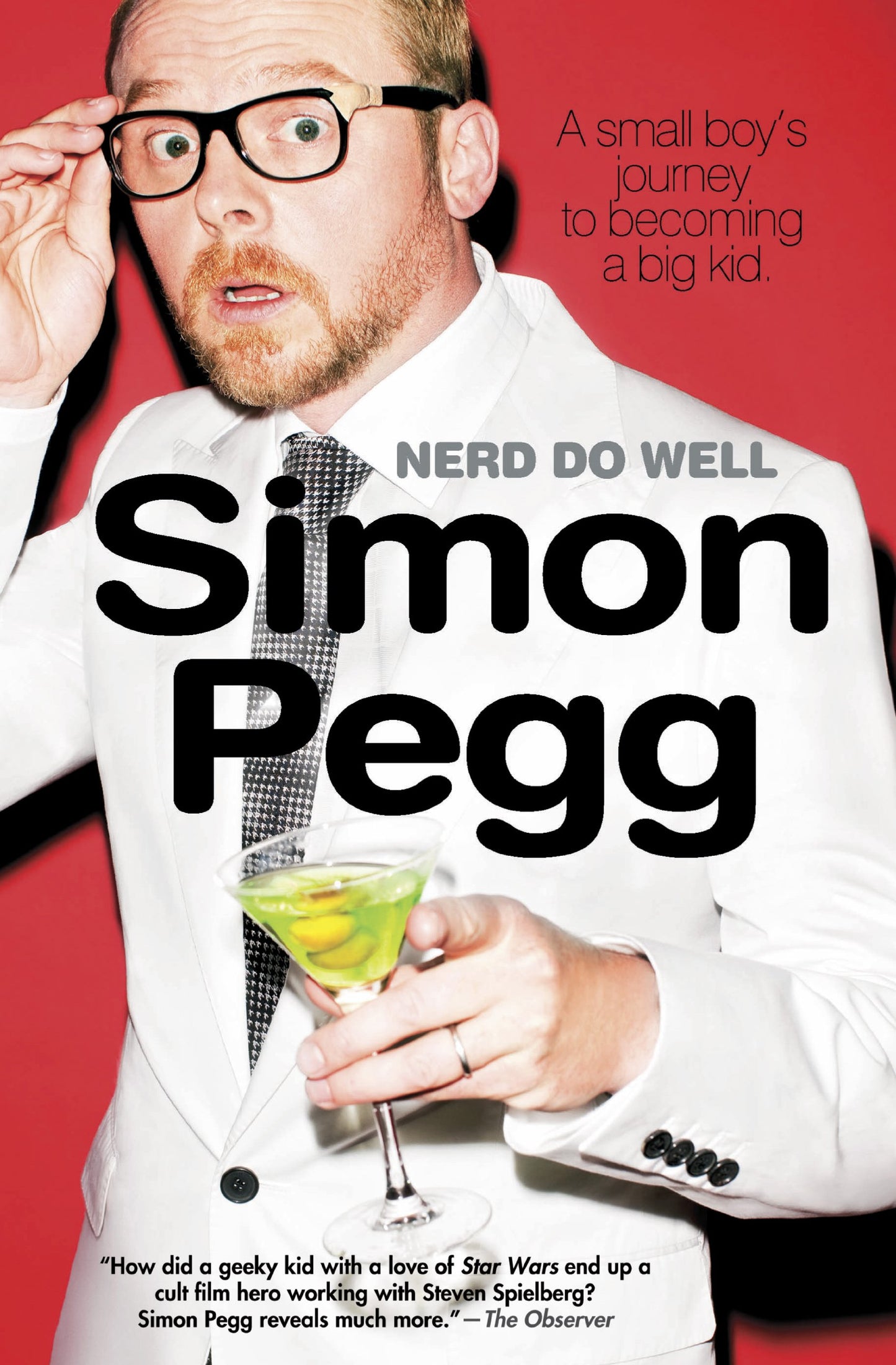 Nerd Do Well: A Small Boys Journey to Becoming a Big Kid