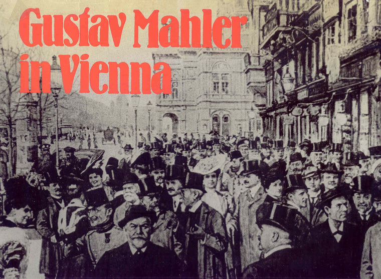 Gustav Mahler in Vienna