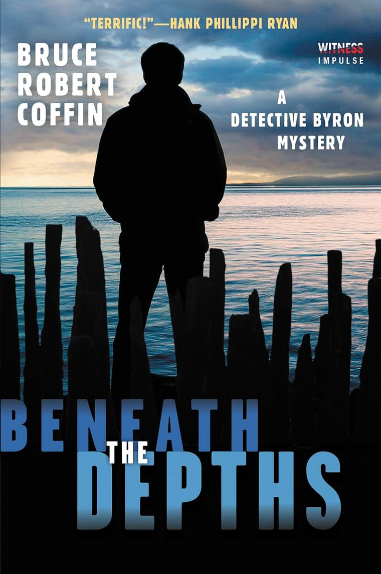 Beneath the Depths: A Detective Byron Mystery (A John Byron Novel, 2)