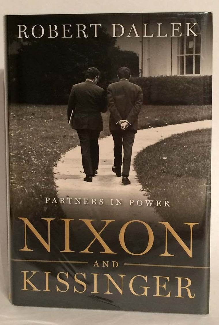 Nixon and Kissinger: Partners in Power