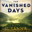 The Vanished Days (The Scottish series, 3)