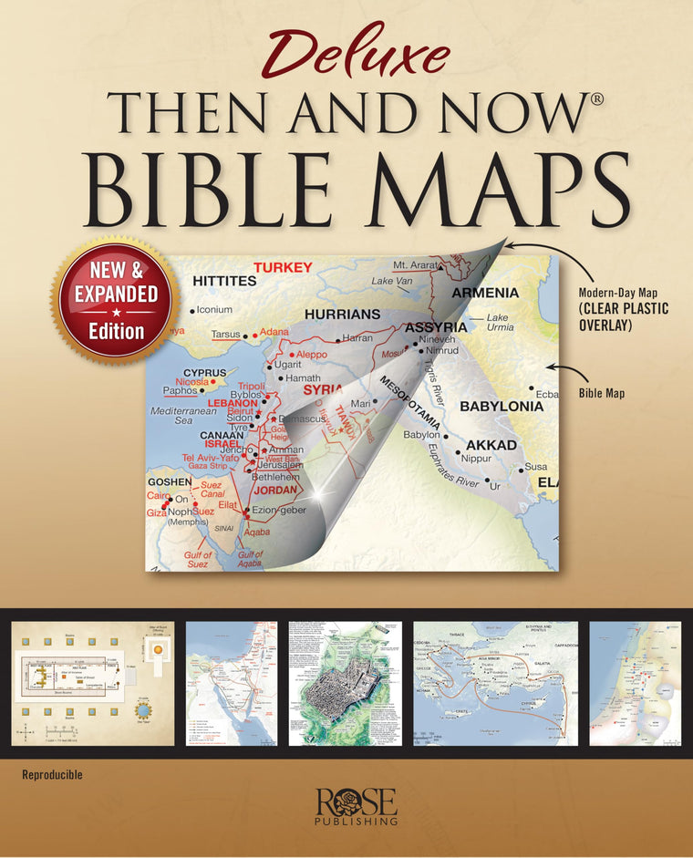Deluxe Then and Now Bible Maps: New and Expanded Edition